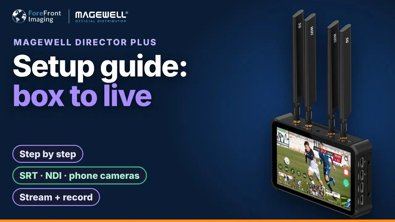 Magewell Director Plus setup guide video