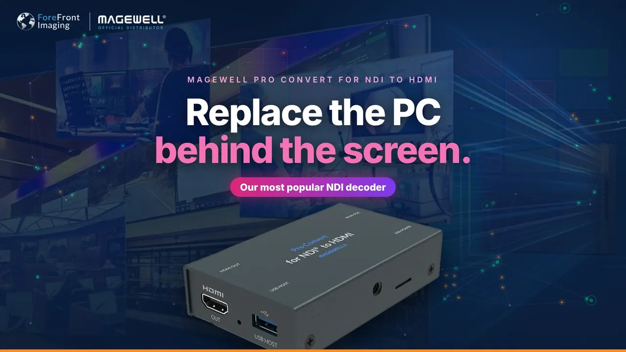 Pro Convert for NDI to HDMI video